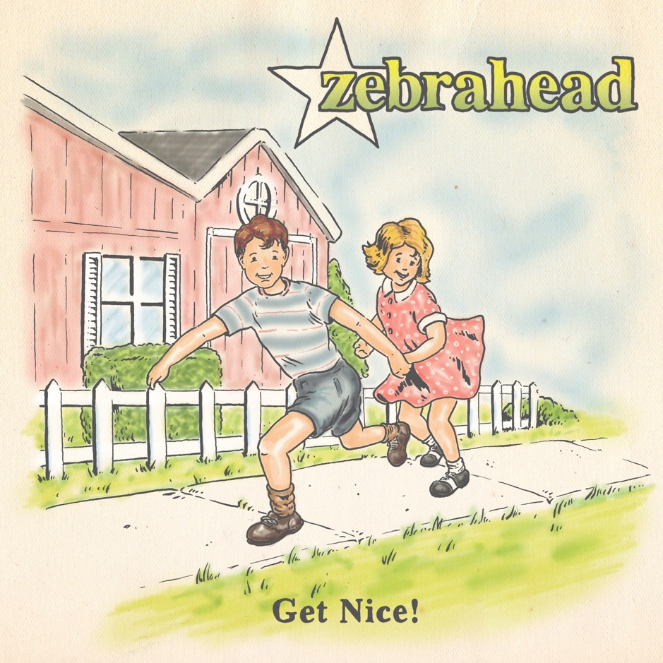 Zebrahead - Get Nice!